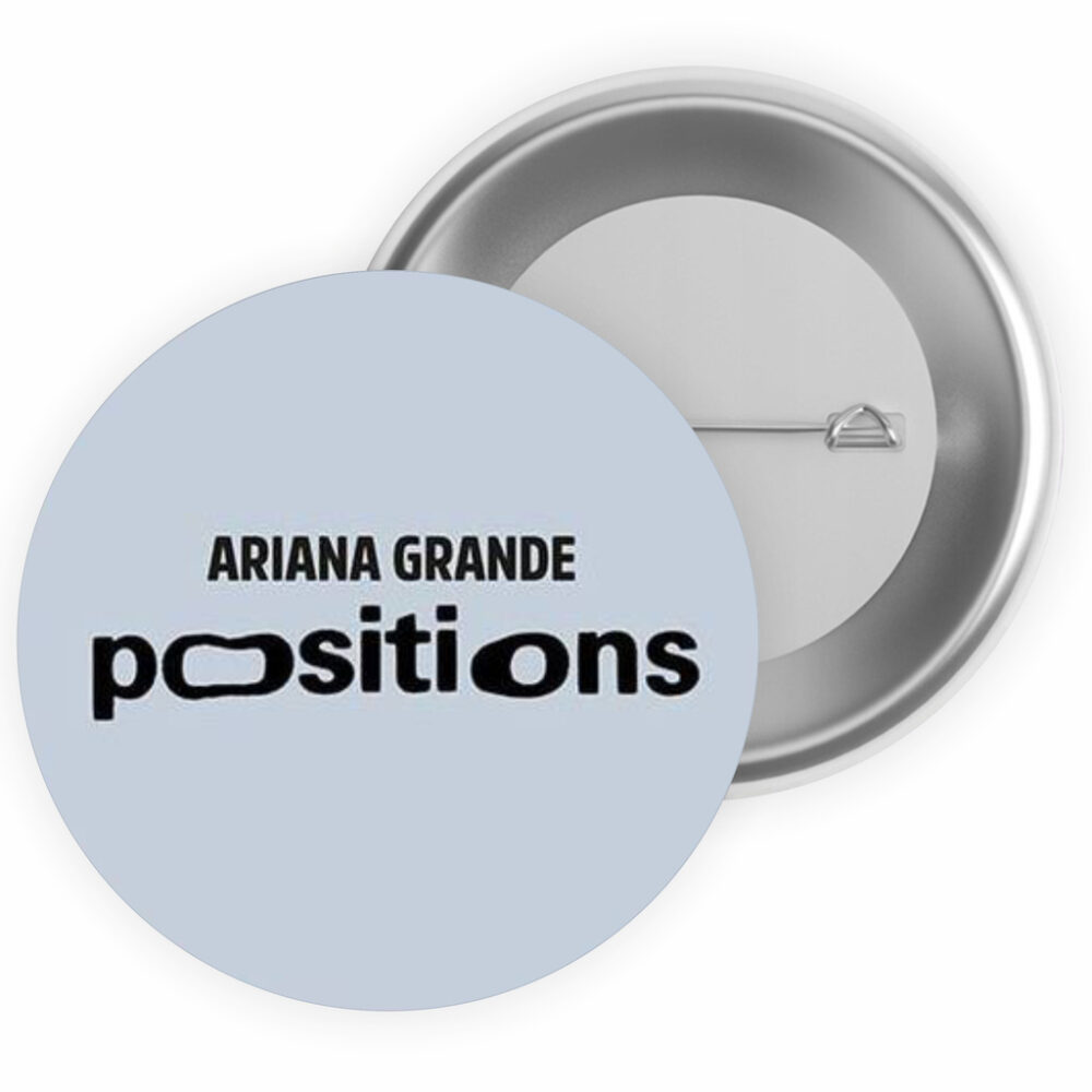 szara przypinka ariana grande positions logo