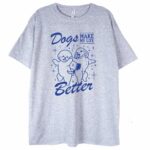 t-shirt Dogs Make My Life Better