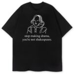 t-shirt Stop Making Drama - obrazek 2