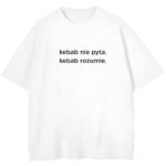 t-shirt Kebab nie Pyta Kebab Rozumie - obrazek 2