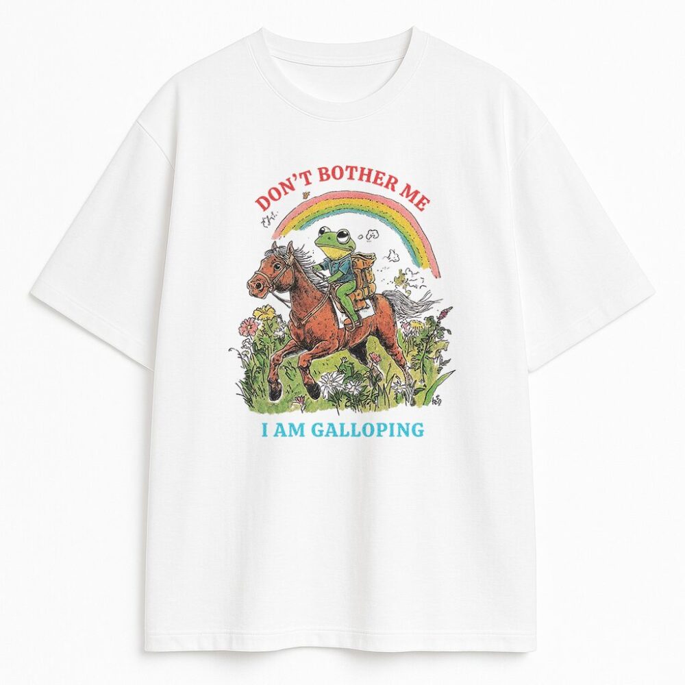 Koszulka z koniem - I Am Galloping, front, tęcza i napis „Don’t Bother Me”