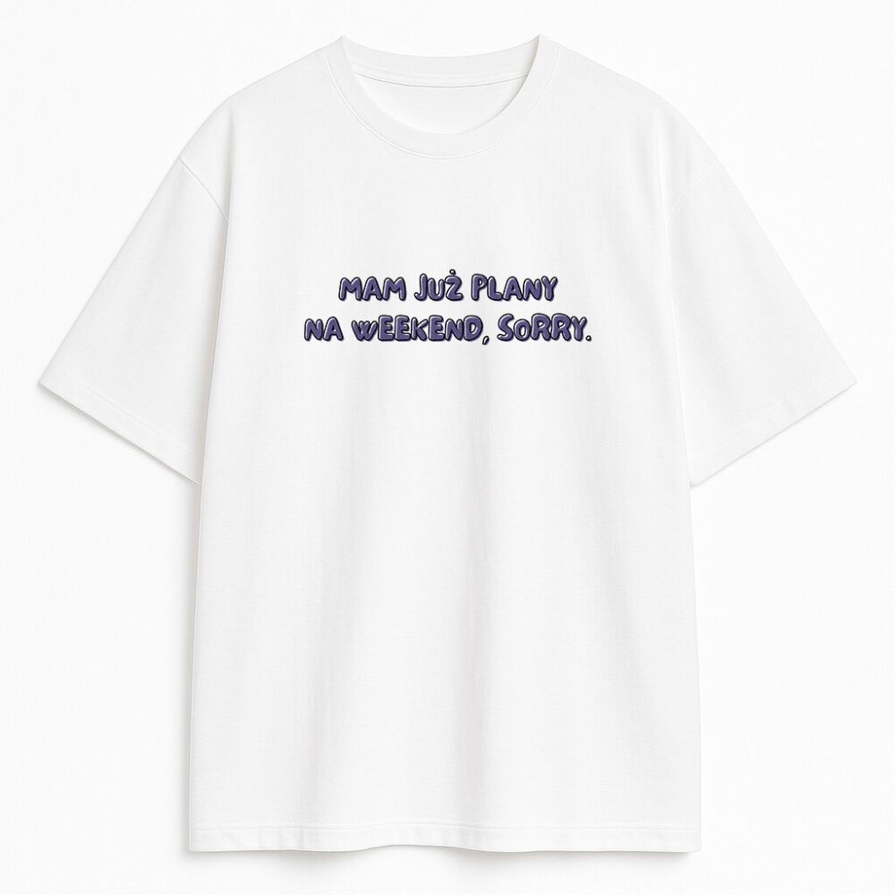 T-shirt Mam Już Plany Sorry Koń — zdjęcie 3