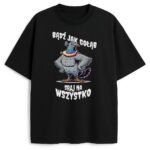 t-shirt Bądź Jak Gołąb Sraj Na Wszystko - obrazek 3
