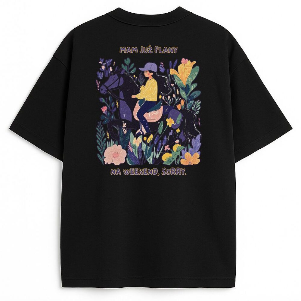 T-shirt Mam Już Plany Sorry Koń — zdjęcie 7