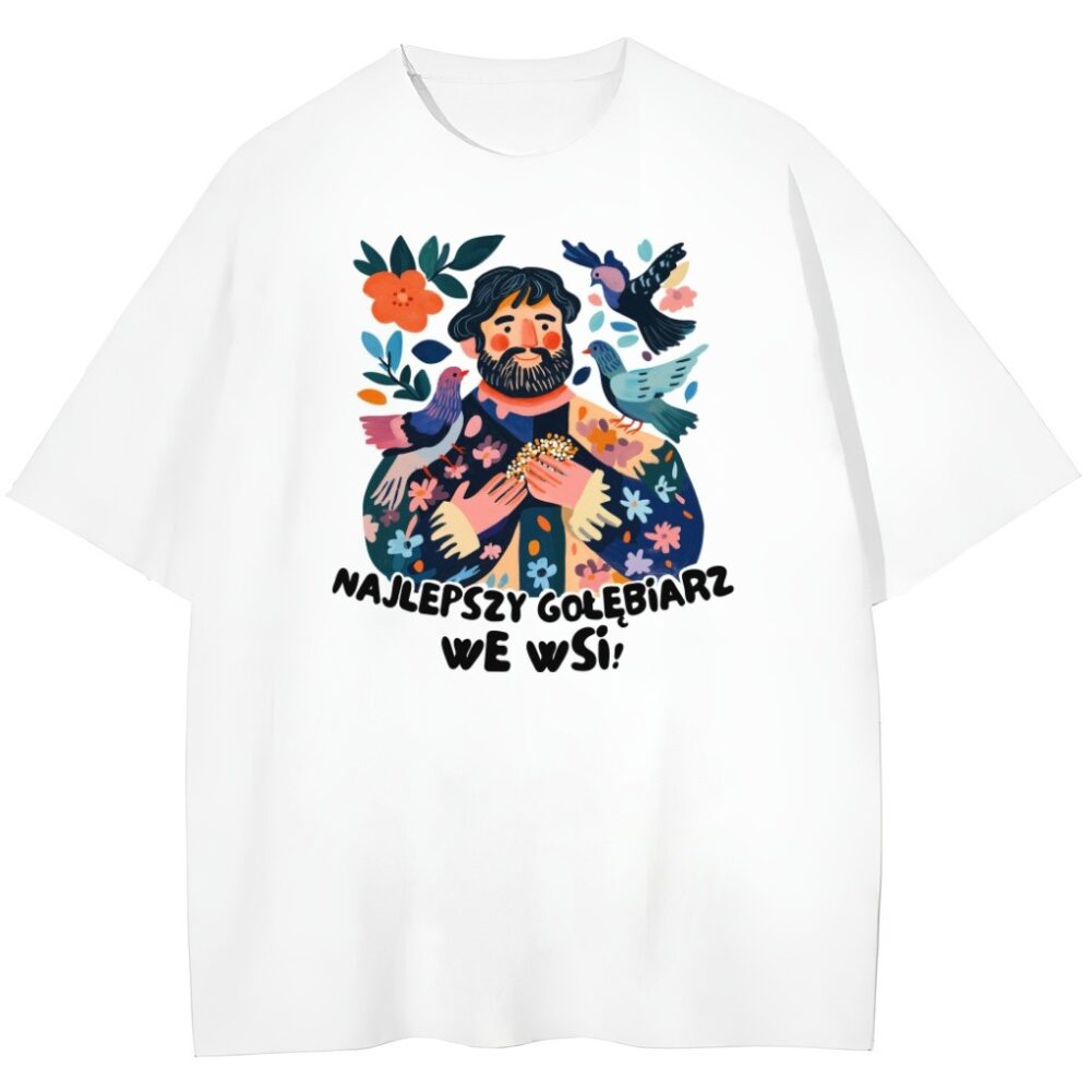 biała koszulka przód najlepszy gołębiarz we wsi folk