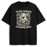 Czarna koszulka z nadrukiem dzika i napisem Ja Nie Chrapię