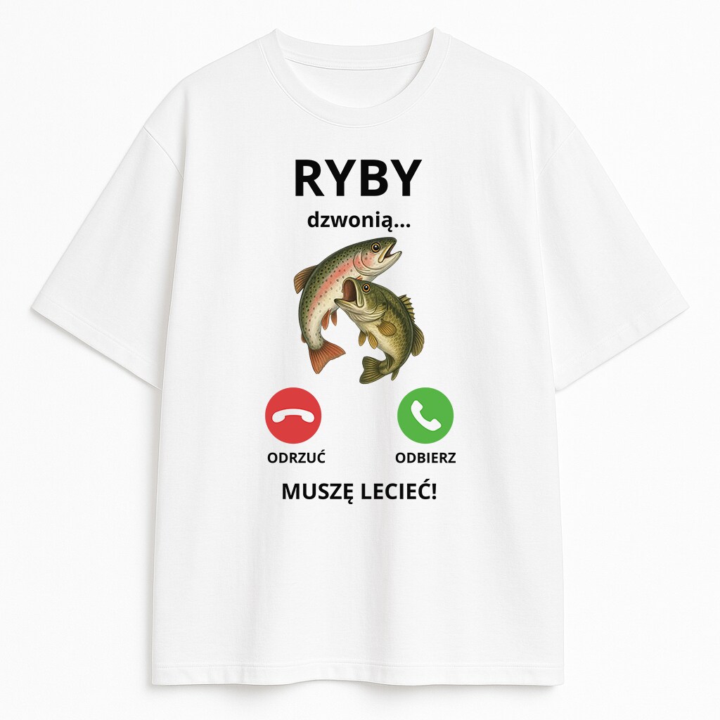 Biała koszulka z rysunkiem ryb i napisem „Ryby dzwonią... muszę lecieć!”