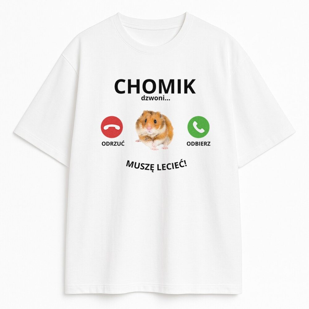 t-shirt Chomik Dzwoni Muszę Lecieć